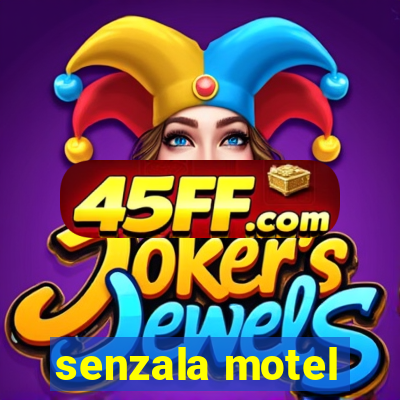 senzala motel